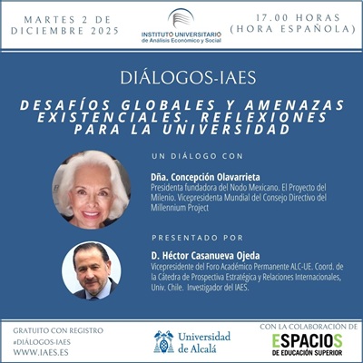 Webinar Diálogos IAES: Desafíos globales y amenazas existenciales. Reflexiones para la universidad.