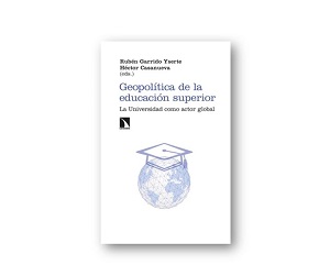 Publicación del libro Geopolítica de la Educación Superior